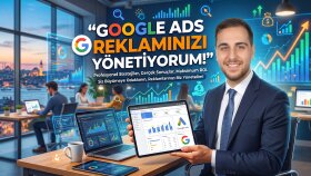 google ads reklamlarınızı düzenler ve yönetebilirim