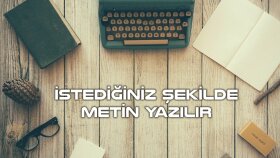 isteğinize uygun özgün metinler hazırlayabilirim