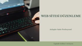 web sitesi içeriklerinizi düzenlerim
