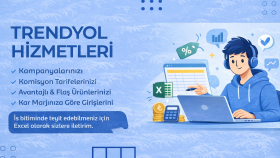 Trendyol kampanyalarınızın ve tarifelerini düzenlerim