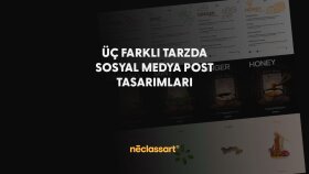 3 Farklı Tarzda Sosyal Medya Tasarımları