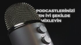 podcastlerinizin mix işlemlerini yapabilirim