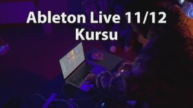 ableton live 11 ve 12 kursu veriyorum