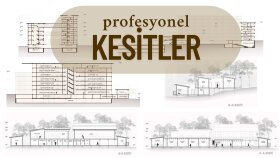 projenizin kesit ve görünüşünü hazırlarım