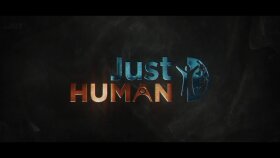 just human tanıtım videosu