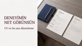 CV ve ön yazınızı sade ve okunaklı biçimde düzenlerim