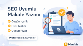 sizin için seo uyumlu, özgün ve akıcı makale yazabilirim