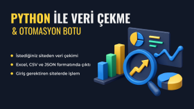 Python ile web scraping ve otomasyon botu yaparım