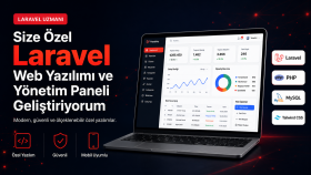 Laravel ile web yazılımı ve yönetim paneli geliştiririm