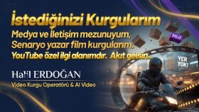sizin istediğiniz kurguları yaparım