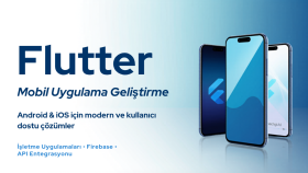 flutter ile işletmenize özel mobil uygulamalar geliştirim
