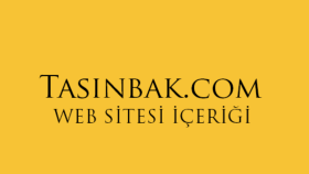 Mahir bey ile birlikte çalıştığım tasinbak.com site içeriği