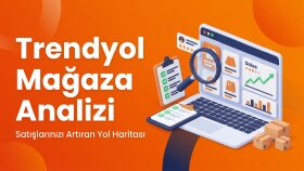 Trendyol mağazanızı analiz eder, satış planı çıkarırım