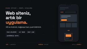 web sitenizi iOS ve Android uygulamasına dönüştürürüm