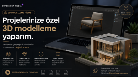 projelerinize özel 3d modelleme yaparım