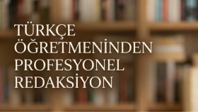 metinlerinizi gramer ve imla kurallarına göre düzenlerim