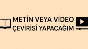 her türlü metne veya sesli içeriğe çeviri yaparım