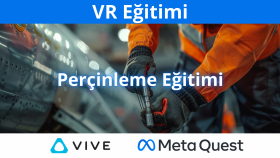 VR Eğitimi - Perçinleme Eğitimi