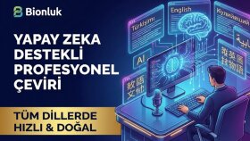 tüm dillerde AI destekli, hatasız ve hızlı çeviriler yaparım