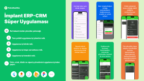 İmplant ERP-CRM: Çok Fonksiyonlu Süper Uygulama