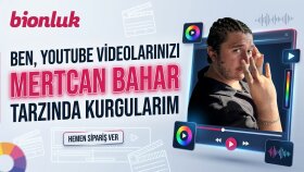 youtube videolarınızı mertcan bahar tarzında kurgularım