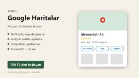 işletmenizi Google Haritalar'a profesyonelce eklerim