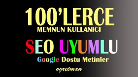 öğretmen titizliğiyle seo uyumlu metinler hazırlayabilirim