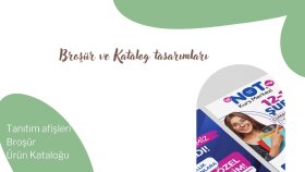 broşür, afiş ve katalog tasarlıyorum