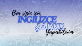 sizin için İngilizce şarkı yazabilirim