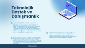destek ve danışmanlık üzerine profesyonel destek vermekteyim