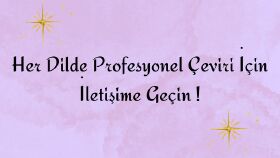 her dilde profesyonel çeviri yapıyorum