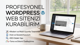 profesyonel WordPress web sitenizi kurabilirim