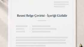 Resmi Belge Çevirisi