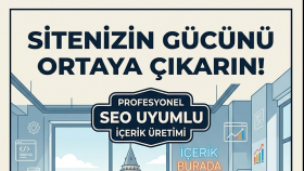 web sitenizi seo uyumlu yazılarla öne çıkarıyorum