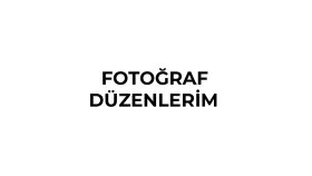 fotoğraflarınızı düzenlerim