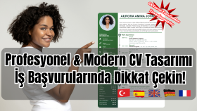 iş başvurularında seni fark ettirecek CV hazırlıyorum