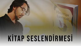 Hayattan Esintiler - Kitap Seslendirmesi