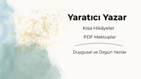 kısa hikâyeler yazarım