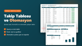 Google Sheets ve Excel için takip tablosu hazırlarım