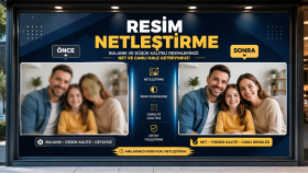 hassasiyetle resimlerinizi netleştiririm