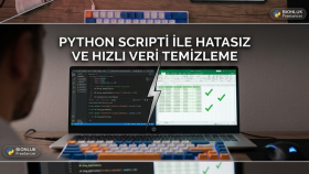 Pyhton ile Excel/CSV verilerinizi temizleyip düzenlerim
