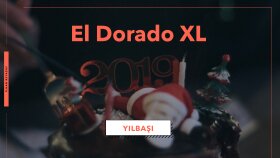 EL Dorado XL Yılbaşı Tanıtım Klibi
