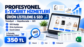 Trendyol, Hepsiburada ve N11 ürün ilanı hazırlarım