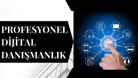 dijital danışmanlık hizmetimle markanızı ileri taşıyabilirim