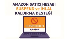 amazon suspend ve ihlalleri çözüp hesabınızı aktif ederim