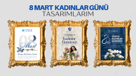 Özel Gün Tasarımları-Kadınlar Günü