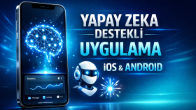 Yapay Zeka Destekli Mobil Uygulamanızı Geliştiriyorum