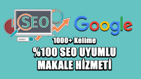 %100 SEO uyumlu web sitesi için makale içeriği oluştururum