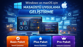 windows ve macOS için masaüstü uygulama geliştirebilirim