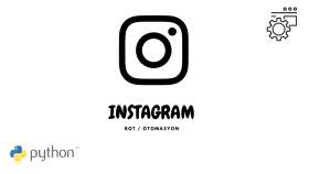 instagram otomasyon yazılımları yaparım